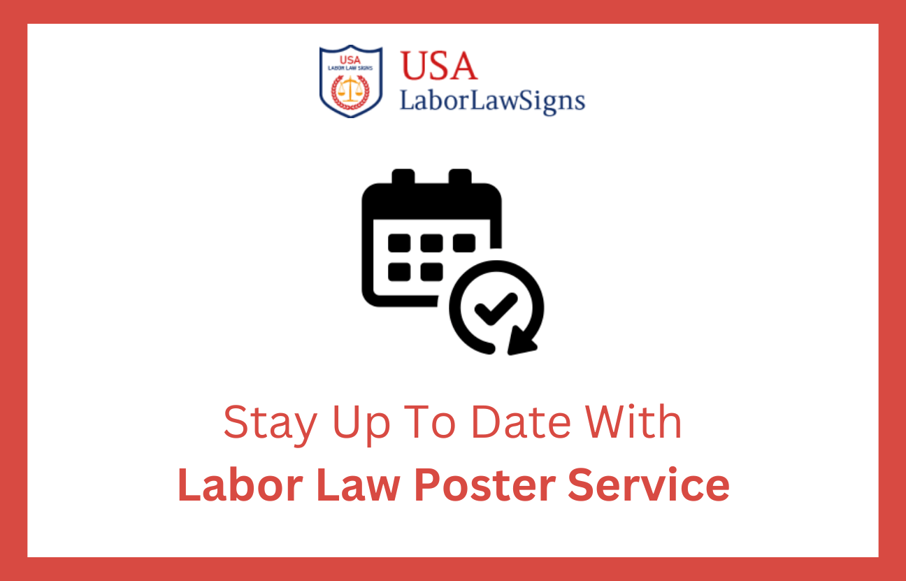 Stay up to date with labor law poster service