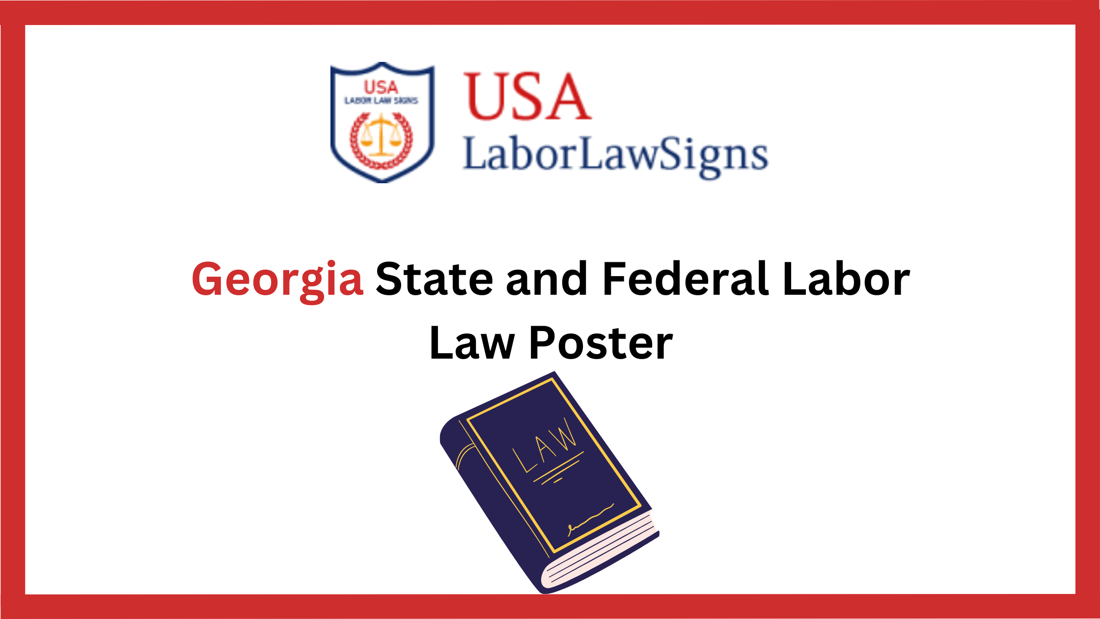 Georgia State and Federal Labor Law Posters