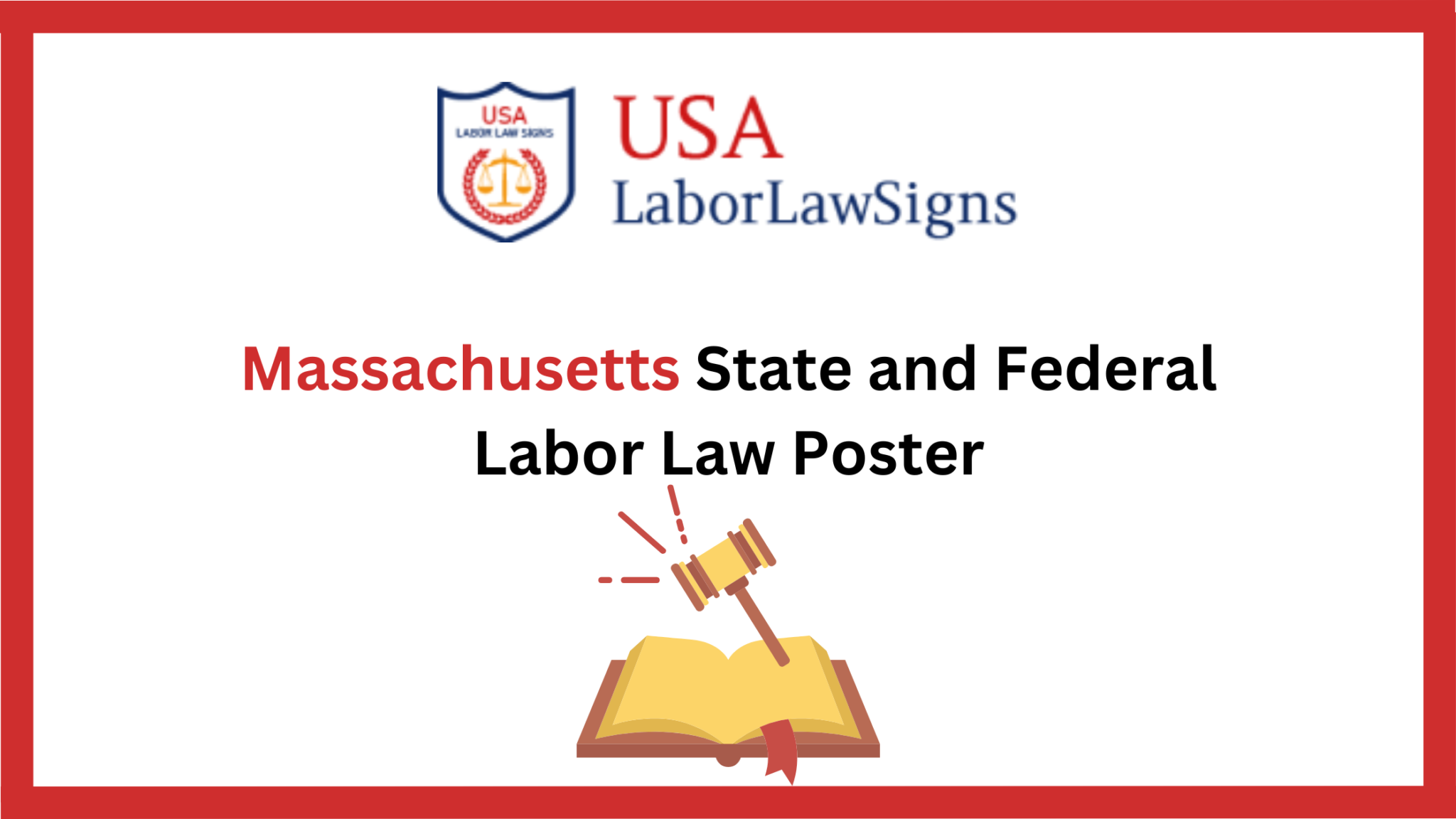 How Massachusetts Labor Law Posters Help You Avoid Legal Issues?