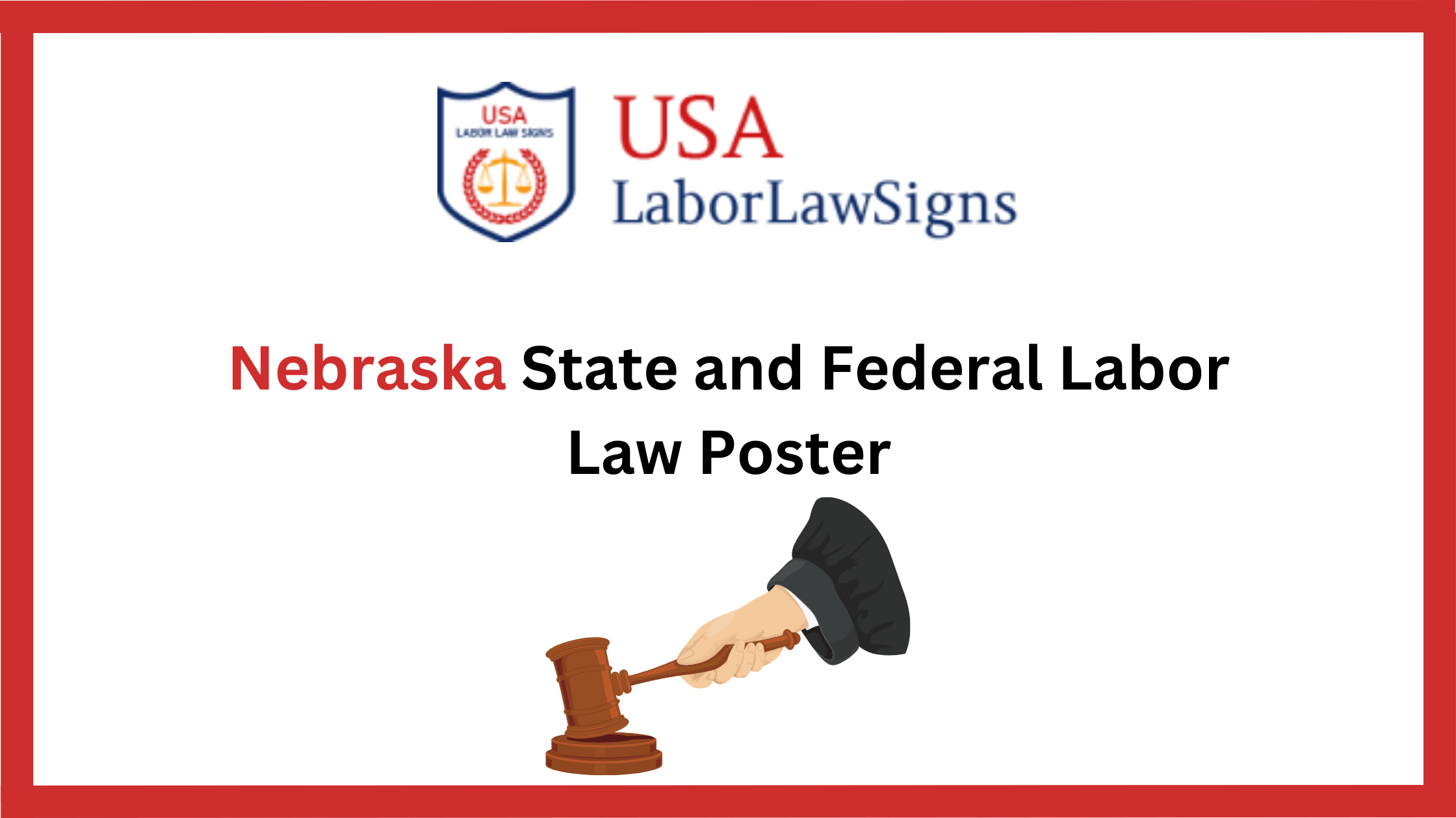 Nebraska State and Federal Labor Law Poster