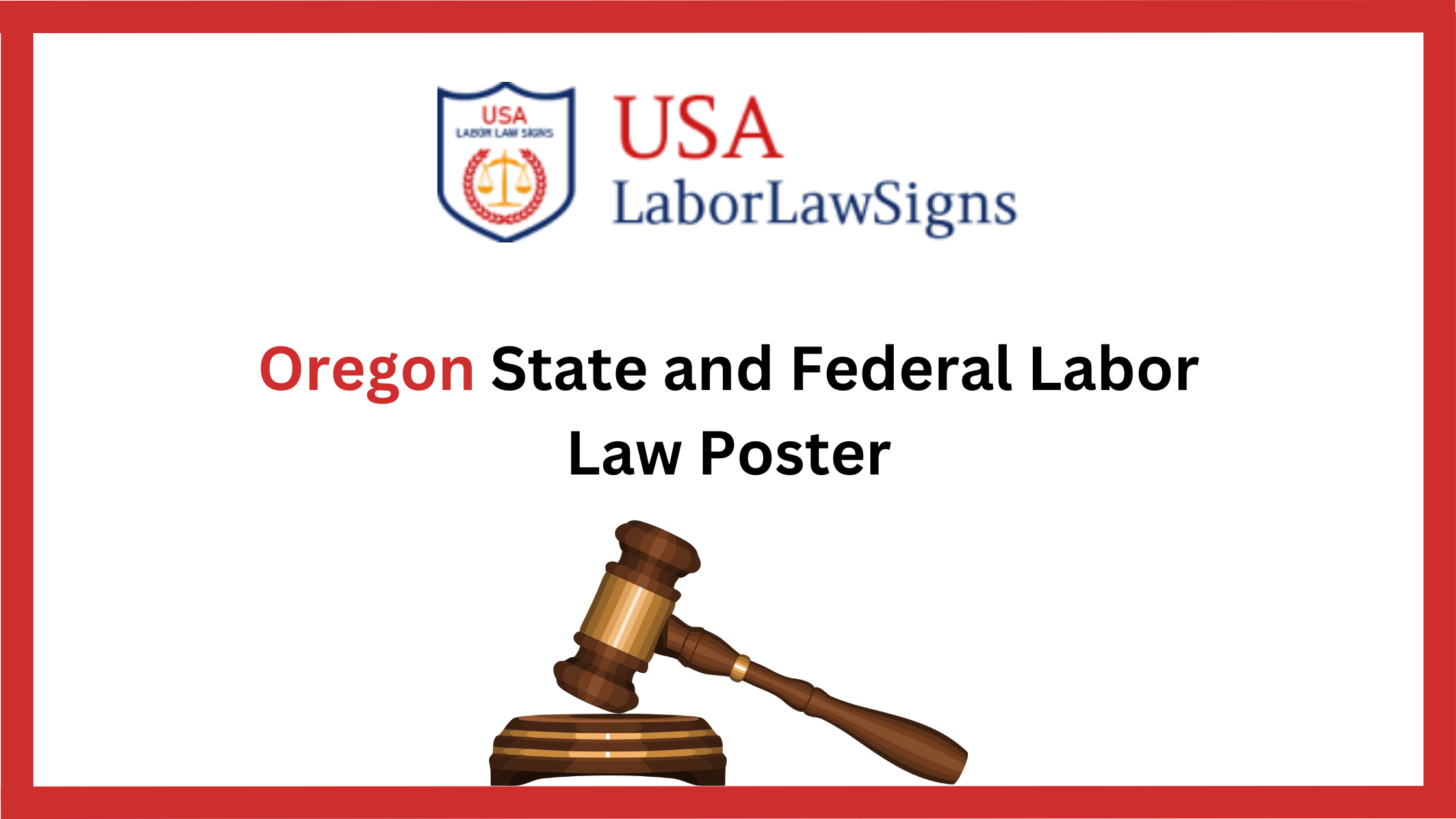 Oregon Labor Law Poster: A Must-Have for Every Employer