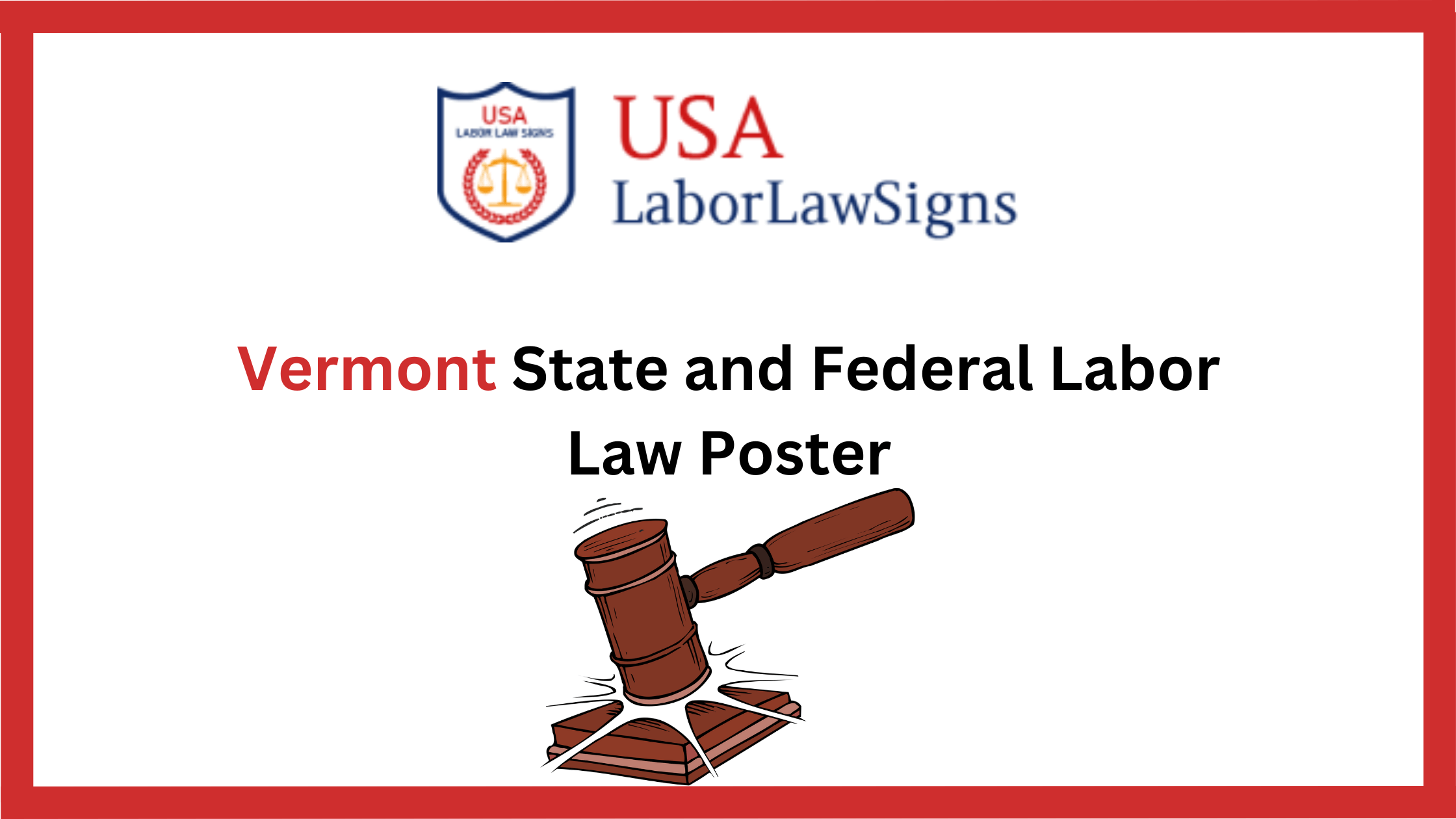 Vermont State and Federal Labor Law Poster